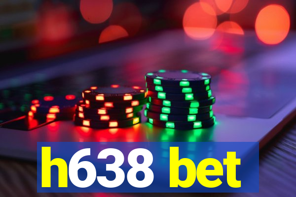 h638 bet